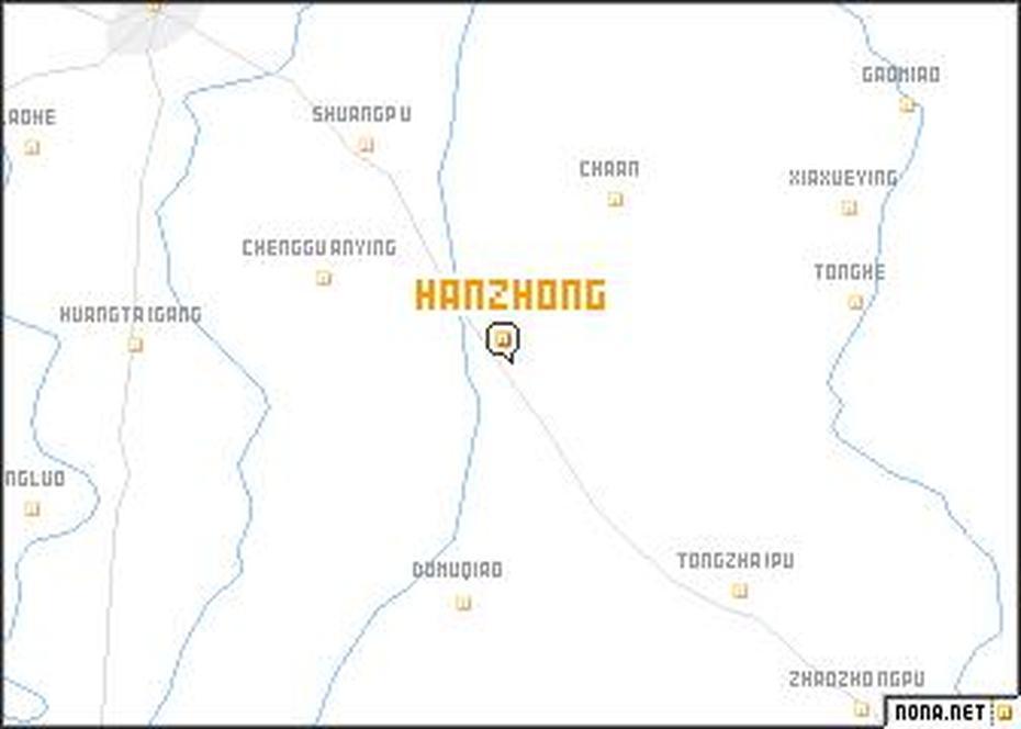 Hanzhong (China) Map – Nona, Hanzhong, China, Jiangxi Province China, Jinjiang China