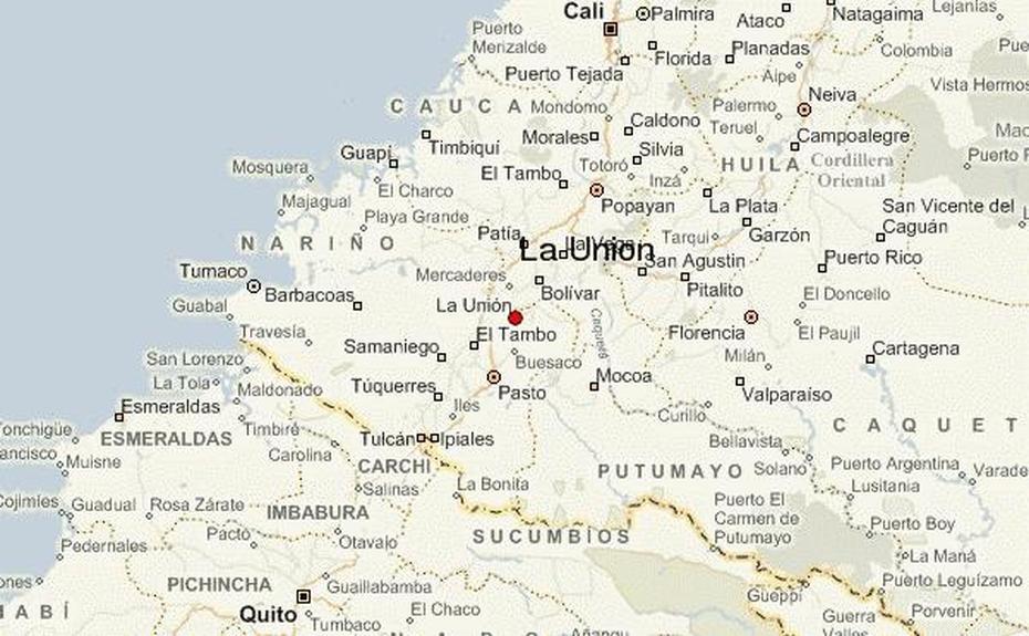 La Union, Colombia, Narino Location Guide, La Unión, Colombia, Valle Del Cauca Colombia, La Union