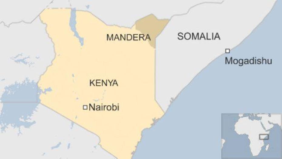 Biodun.Bbc: Kenyan Muslims Shield Christians In Mandera Bus Attack, Mandera, Kenya, Kenya Railway, Northern Kenya