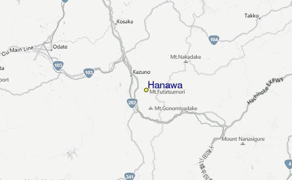 Hanawa Pruvodce Po Stredisku, Mapa Lokaci & Hanawa Ubytovani, Hanawa, Japan, Kazuichi Hana  Wa, Eiji Hana  Wa