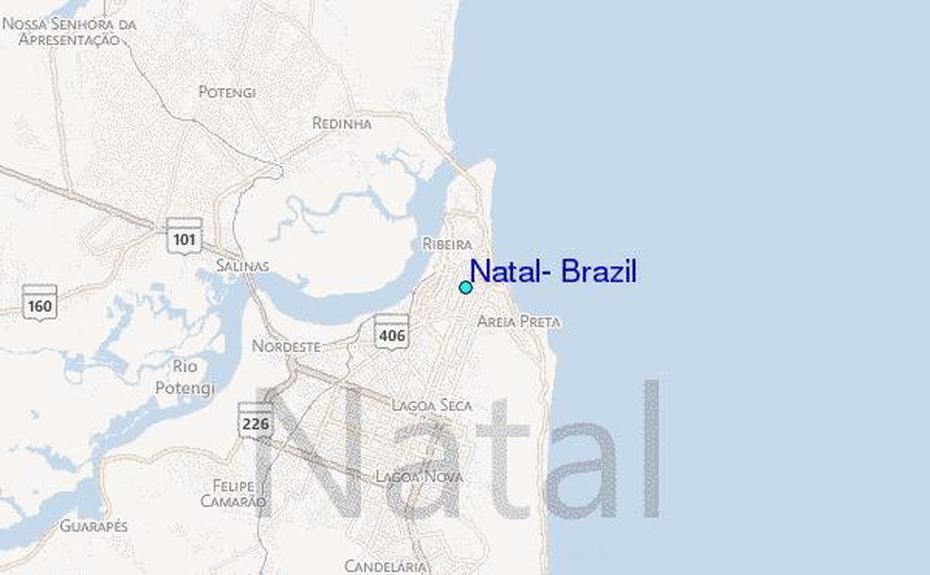 Natal, Brazil Tide Station Location Guide, Natal, Brazil, Natal Brazil Nightlife, Buzios Brazil