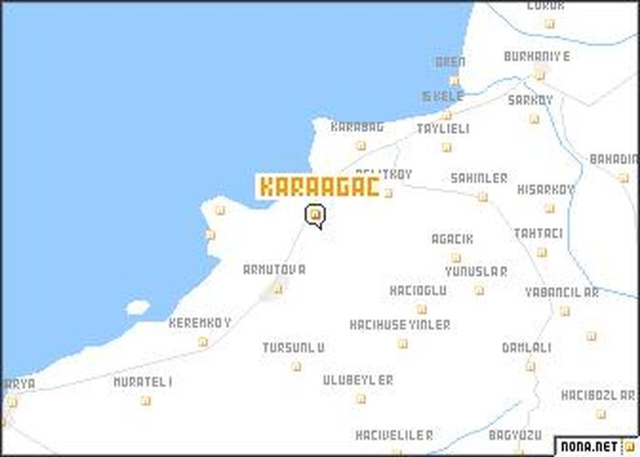 Karaagac (Turkey) Map – Nona, Kırkağaç, Turkey, Turkey  With Cities, Visit Turkey