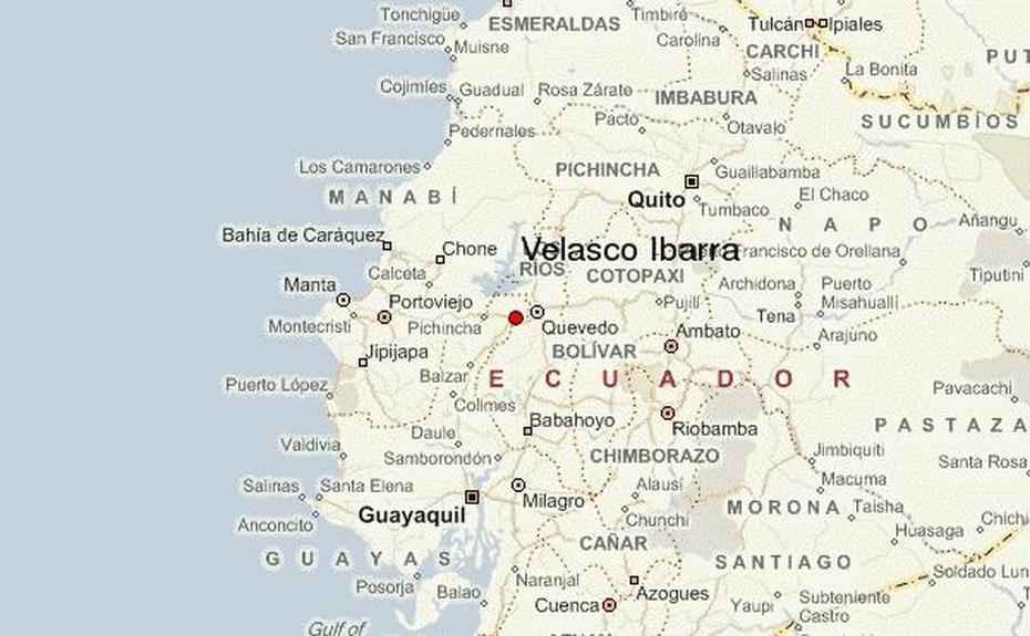 Velasco Ibarra Location Guide, Velasco Ibarra, Ecuador, Jose Maria Velasco Ibarra, Jose Maria Velasco