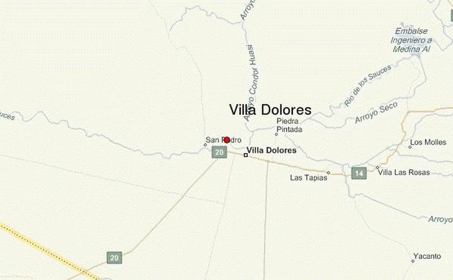 Villa Dolores Argentina, Dolores Weather, Location Guide, Villa Dolores, Argentina