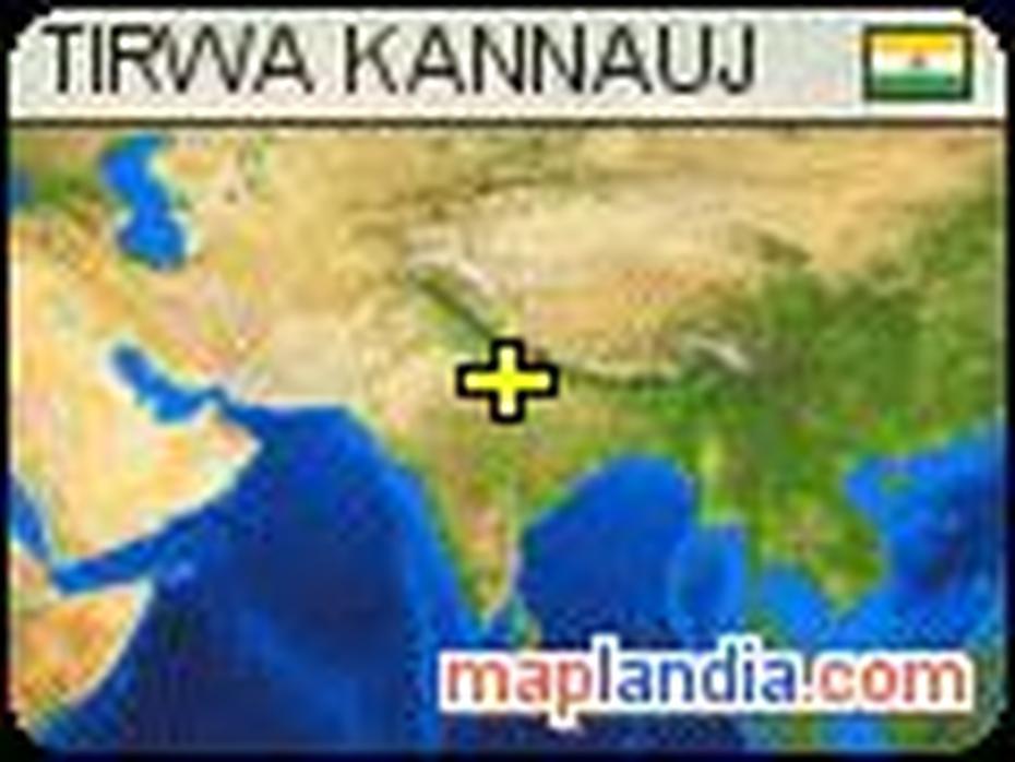 Tirwa Kannauj | Mundarwa Google Satellite Map, Tirwa, India, India  Puzzle, Big India