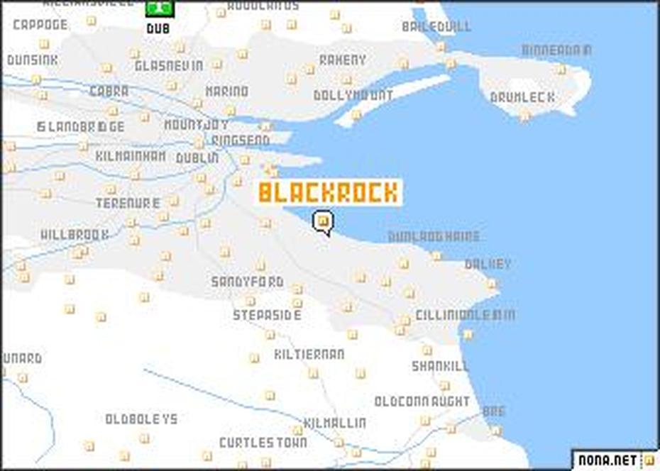 Blackrock (Ireland) Map – Nona, Blackrock, Ireland, Blackrock Dublin, Blackrock Castle Cork