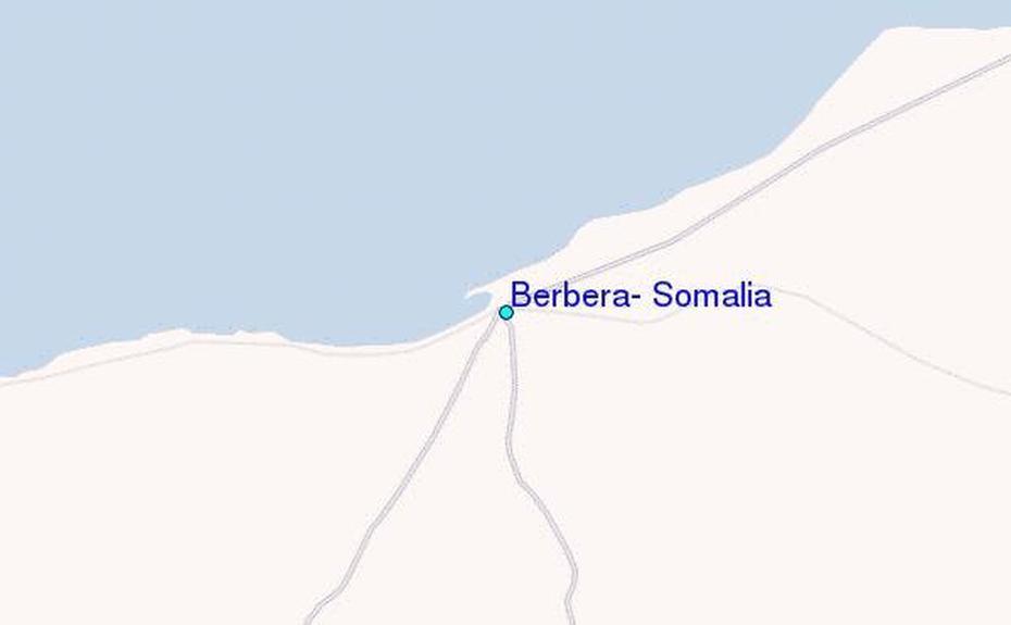 Berbera, Somalia Tide Station Location Guide, Berbera, Somalia, Somalia Africa, Physical  Of Somalia