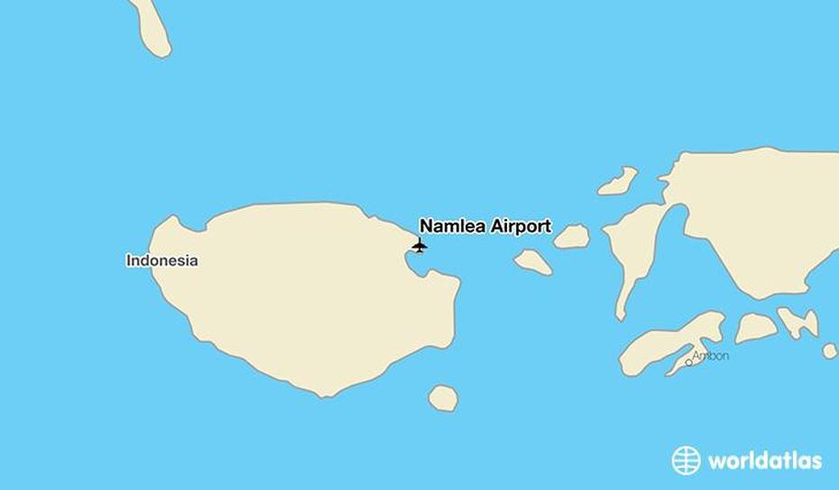 Namlea Airport (Nam) – Worldatlas, Namlea, Indonesia, Peta Pulau  Buru, Kota  Ambon