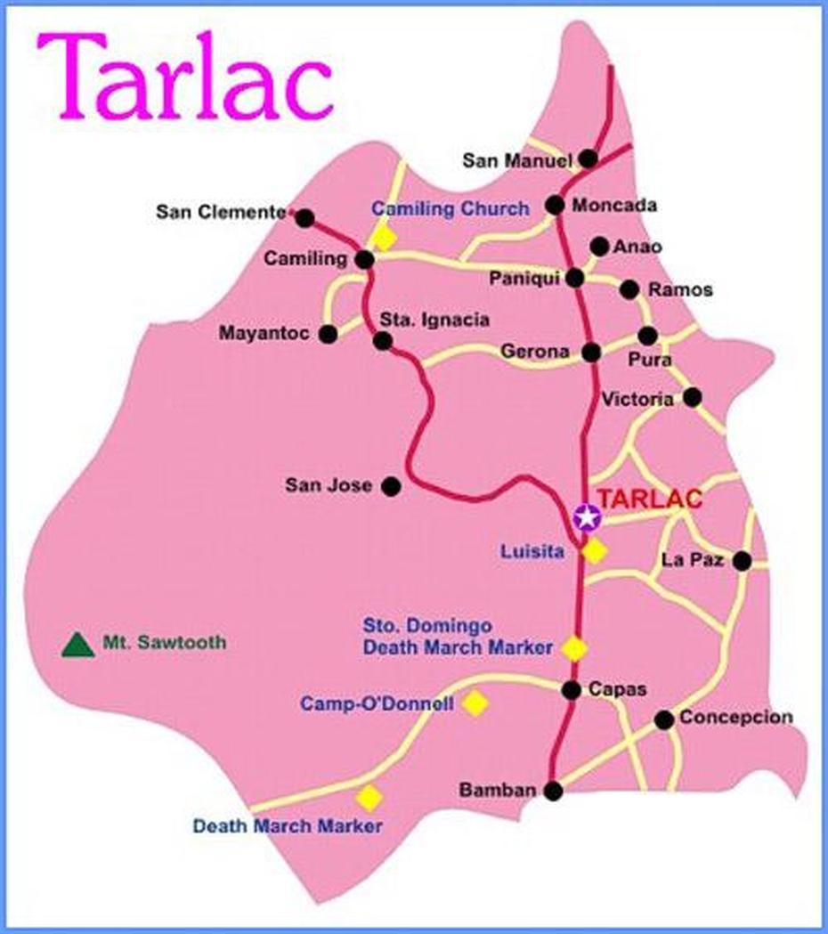 Map Of Tarlac Province, Philippines, Tarlac City, Philippines, Capas Tarlac, Capas Tarlac