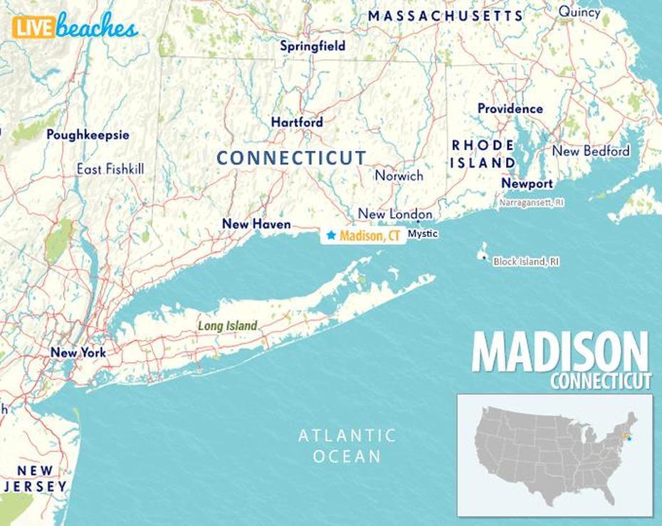 Map Of Madison, Connecticut – Live Beaches, Madison, United States, Madison Wi Capitol, United States New York