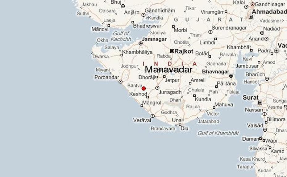 Manavadar Location Guide, Mānāvadar, India, Junagadh  Gujarat, India Elevation