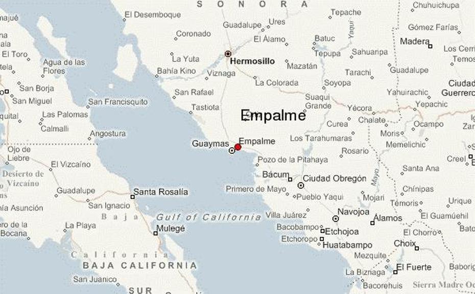 Empalme Location Guide, Empalme, Mexico, Empalme Sonora Mexico, El Empalme Ecuador