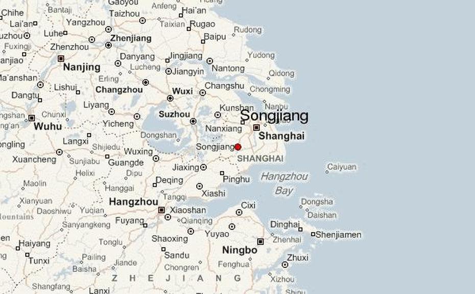 Songjiang Location Guide, Songyang, China, Wuhu China, Hefei China