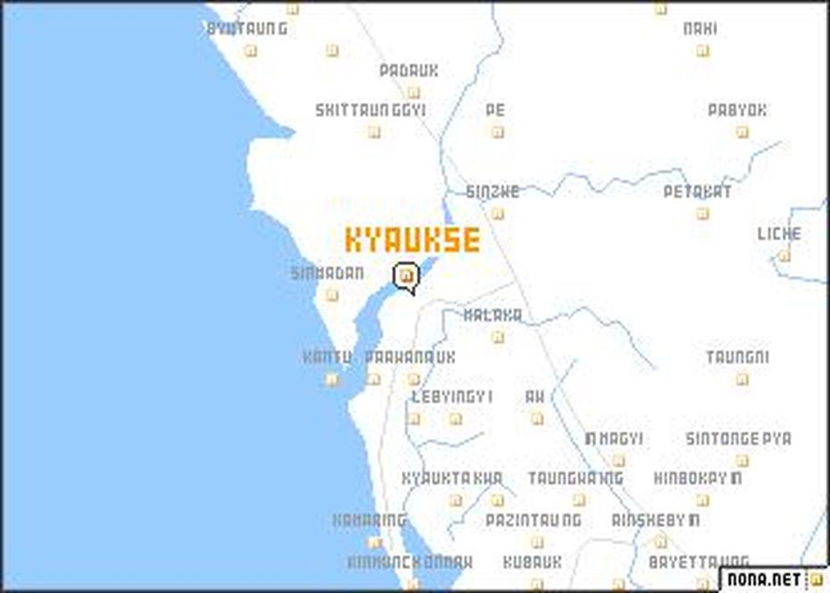 Kyaukse (Myanmar) Map – Nona, Kyaukse, Myanmar, Pagoda In Myanmar, Inle Lake Myanmar