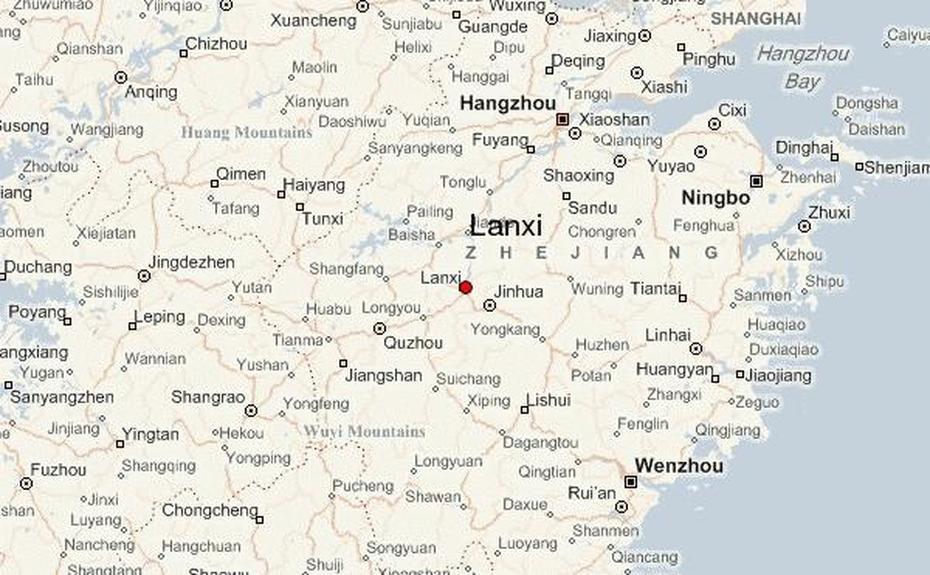 Lanxi Location Guide, Lanxi, China, Lijiang China, Dongguan City China