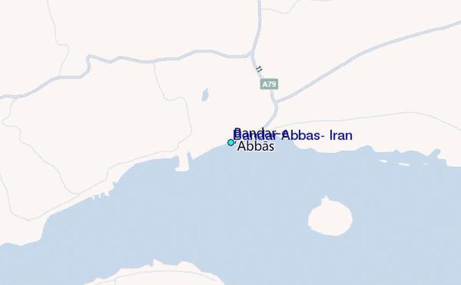 Bandar Abbas, Iran Tide Station Location Guide, Bandar ‘Abbās, Iran, Kerman Iran, Bandar E Abbas