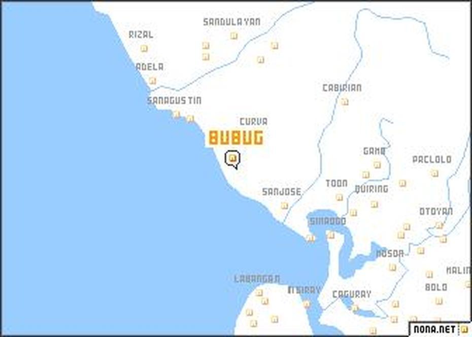 Bubug (Philippines) Map – Nona, Buug, Philippines, Zamboanga  Peninsula, Mariveles Bataan Philippines