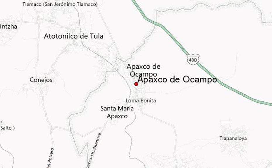 Guia Urbano De Apaxco De Ocampo, Apaxco De Ocampo, Mexico, Huasca De Ocampo, Michoacan De Ocampo Mexico