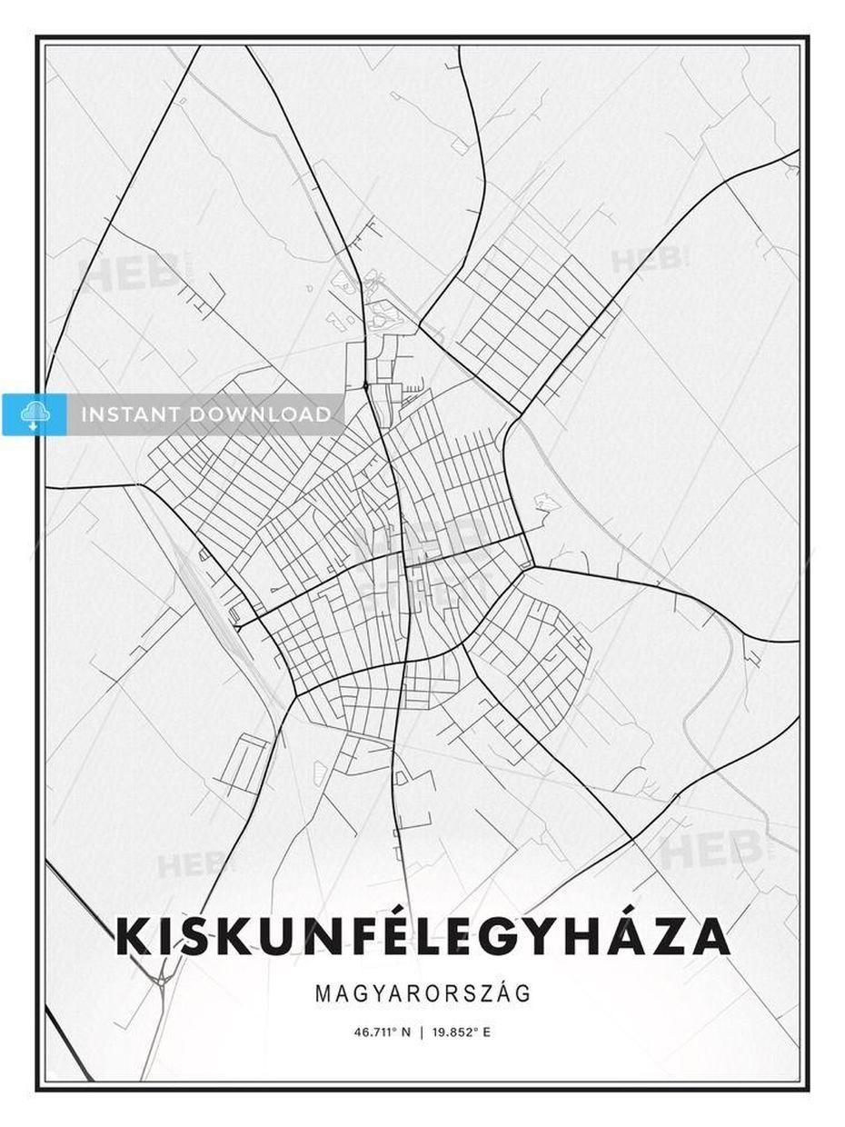 Kiskunfelegyhaza, Hungary, Modern Print Template In Various Formats …, Kiskunfélegyháza, Hungary, Kalocsa Hungary, Kiskunfelegyhaza  Terkep