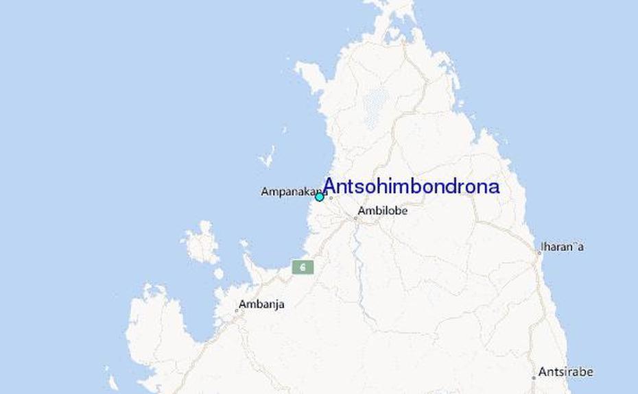 Antsohimbondrona Tide Station Location Guide, Antsohimbondrona, Madagascar, Madagascar On Africa, Madagascar Forest