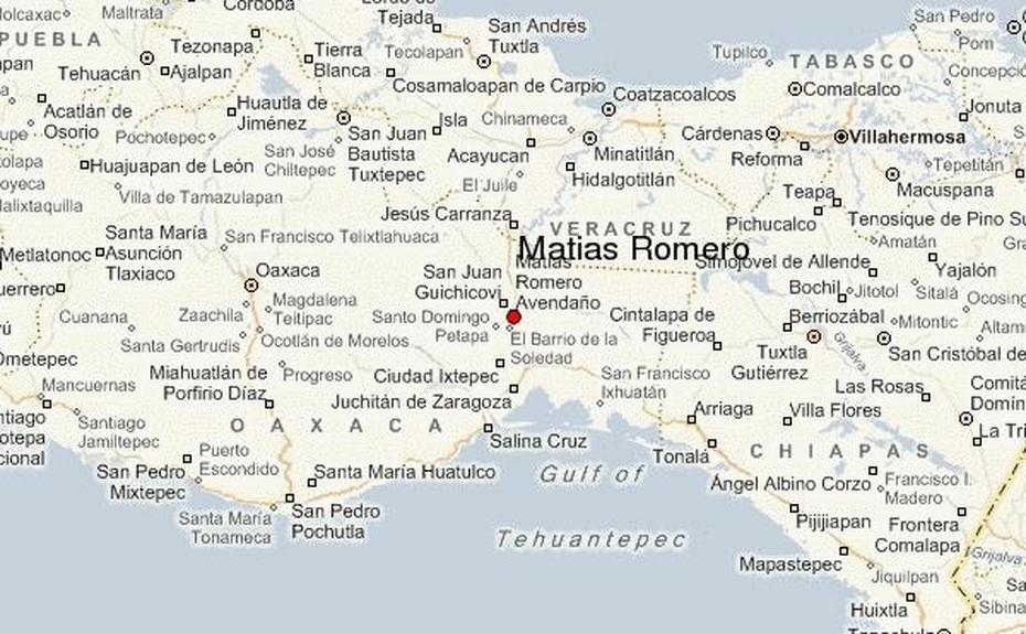 Matias Romero Location Guide, Matías Romero, Mexico, Matias Romero Oaxaca, Matias Romero Mexico