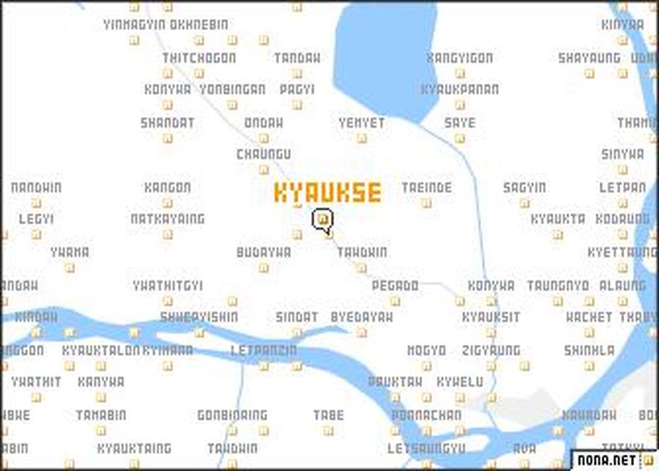 Kyaukse (Myanmar) Map – Nona, Kyaukse, Myanmar, Myanmar Ruins, Myanmar Snakes