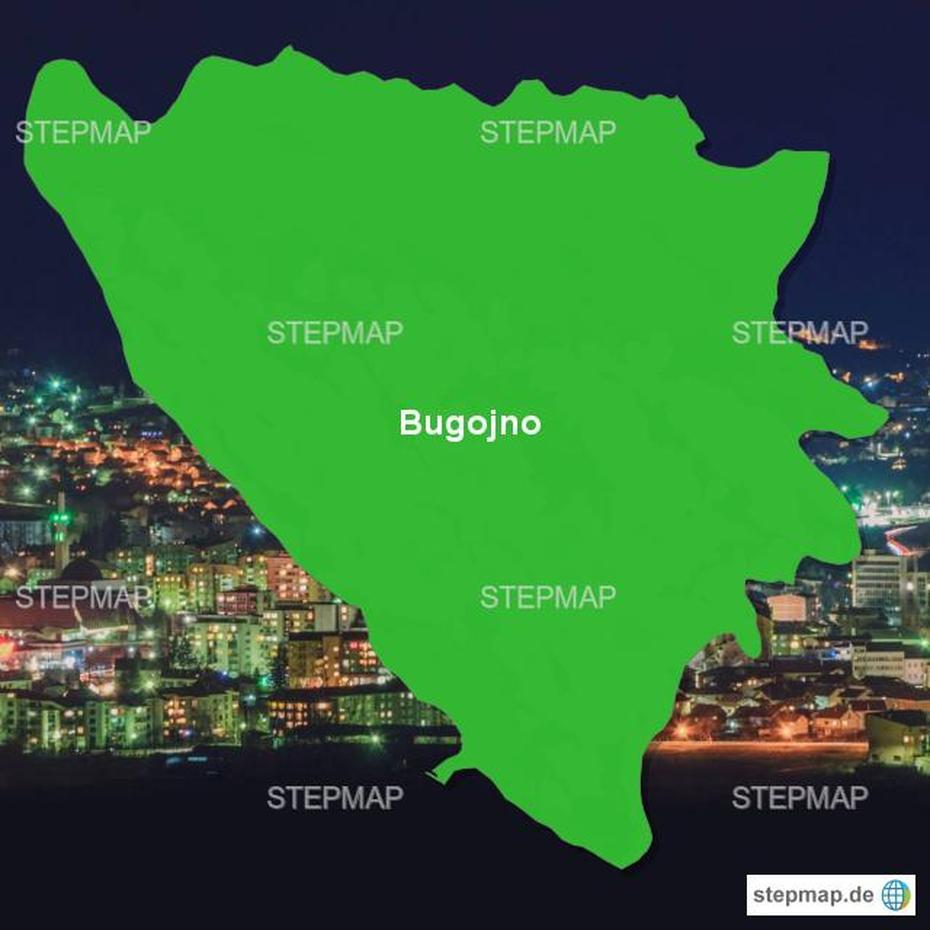 Stepmap – Bugojno – Landkarte Fur Bosnien Und Herzegowina, Bugojno, Bosnia And Herzegovina, Bosnia Nature, Croatia Bosnia