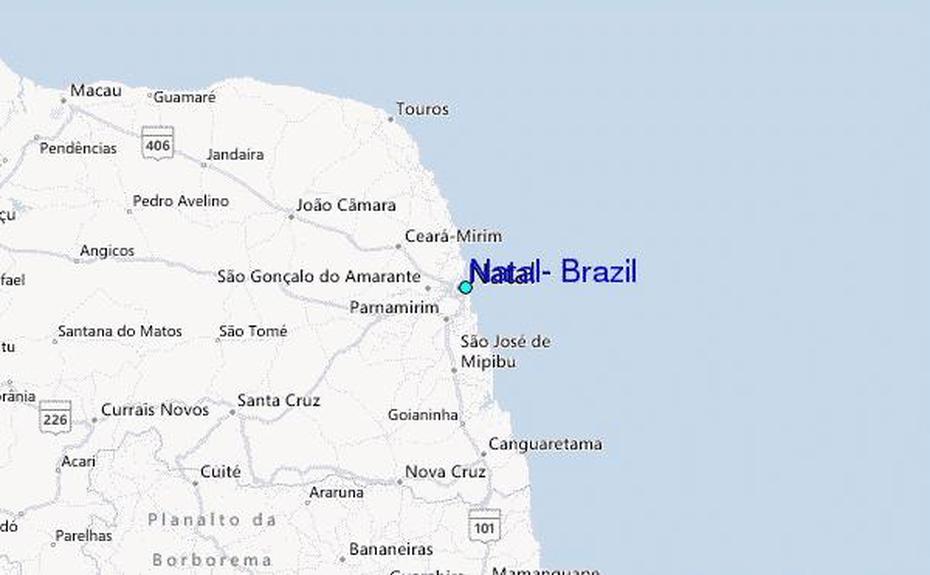 Natal, Brazil Tide Station Location Guide, Natal, Brazil, Natal Beaches, Rio Grande Brazil