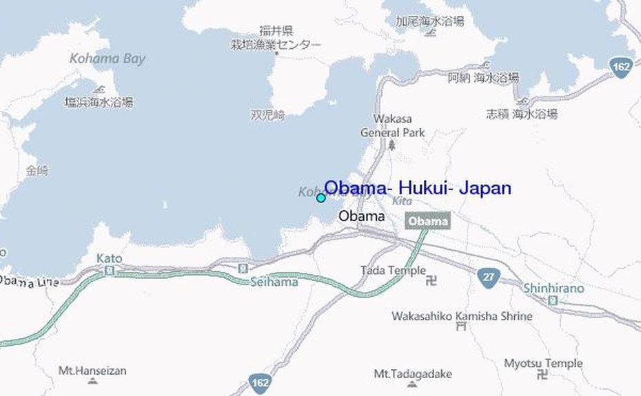 Fukui  City, Obama Among Us, Japan Tide, Obama, Japan