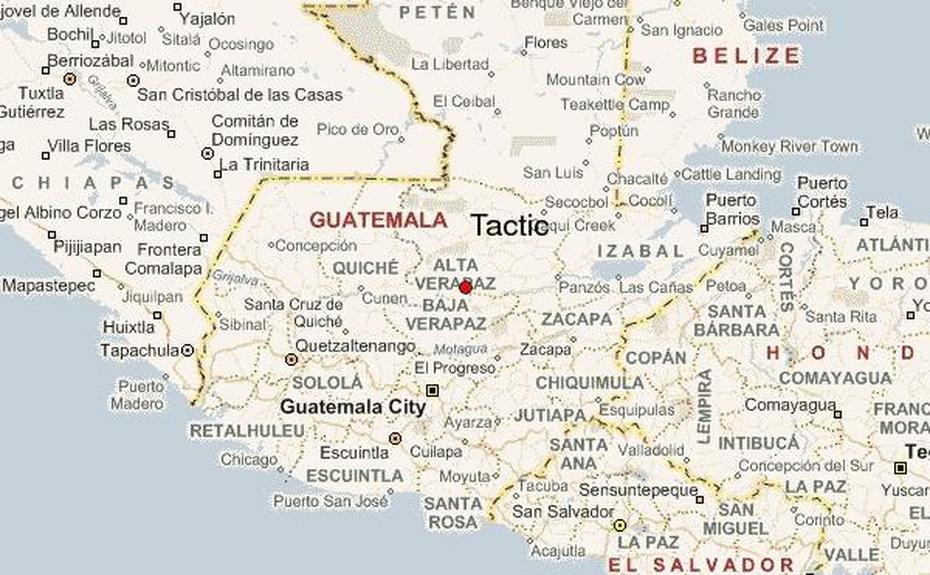 Tactic Location Guide, Tactic, Guatemala, Alta Verapaz Guatemala, Rabinal Guatemala