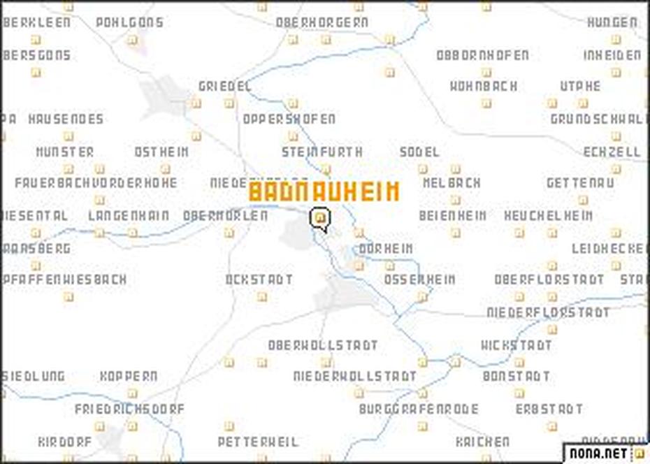 Bad Nauheim (Germany) Map – Nona, Bad Nauheim, Germany, Friedberg Germany, Giessen Germany