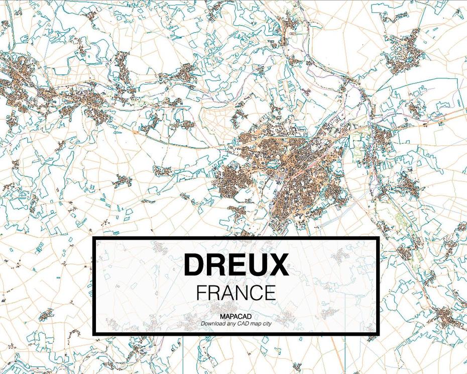 Dreux Dwg – Mapacad, Dreux, France, Montreuil France, Dreux France Air Force Base