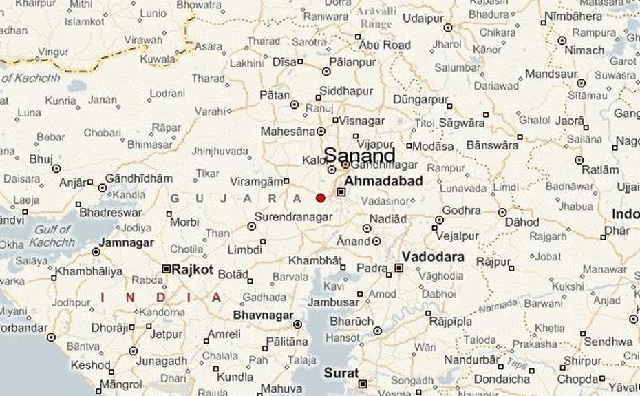 Sanand Location Guide, Sānand, India, Sanand  Gidc, Sanand  Ahmedabad