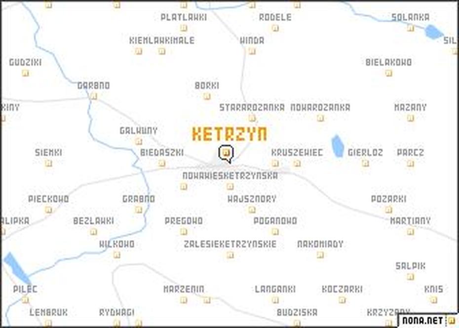 Ketrzyn (Poland) Map – Nona, Kętrzyn, Poland, Gierloz Poland, Kazimierz Dolny Poland