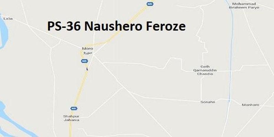 Pakistan Capital, Pakistan  Outline, Naushahro, Naushahro Firoz, Pakistan