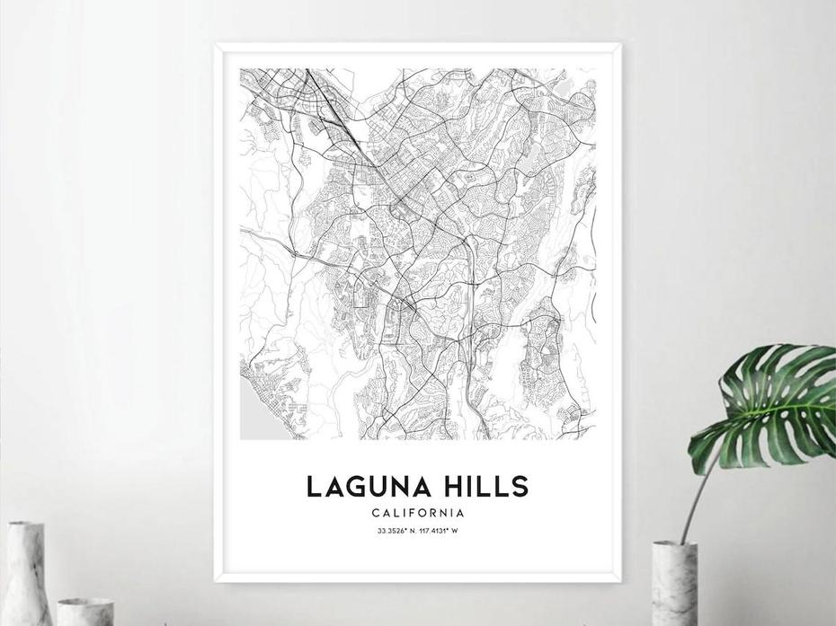 Laguna Hills Map Print Laguna Hills Map Poster Wall Art Ca | Etsy, Laguna Hills, United States, Laguna Beach Florida, Tiburon Ca